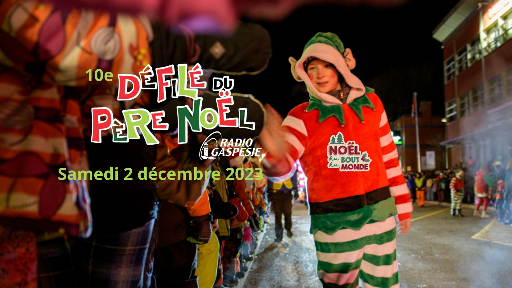 Invitation à faire partie du Défilé du Père Noël de Gaspé – Samedi 2 décembre 2023